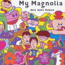 【国内盤CD】mix nuts house ／ My Magnolia