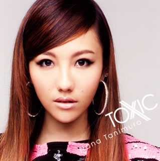 【国内盤CD】谷村奈南 ／ TOXIC [CD+DVD][2枚組]