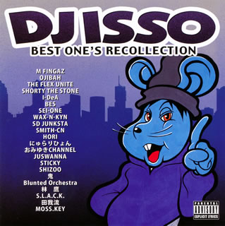 DJ ISSO ／ BEST ONE'S RECOLLECTION