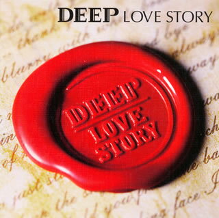 【国内盤CD】【新品】DEEP ／ LOVE STORY [CD+DVD][2枚組]