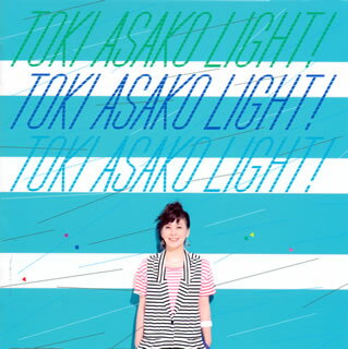 ڹCDڴ  TOKI ASAKO LIGHT!