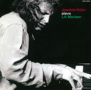 【国内盤CD】【新品】ヨアヒム・キューン ／ プレイズ・リリー・マルレーン