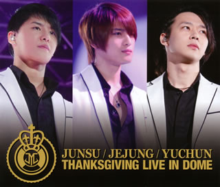 【国内盤CD】JUNSU ／ JEJUNG ／ YUCHUN ／ THANKSGIVING LIVE IN DOME LIVE CD[4枚組]