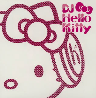 【国内盤CD】DJ Hello Kitty ／ Everybody Dance!