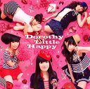 【国内盤CD】Dorothy Little Happy ／ デモサヨナラ