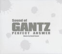 【国内盤CD】「GANTZ PERFECT ANSWER」〜Sound of GANTZ PERFECT ANSWER ／ Kenji Kawai