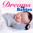 【国内盤CD】【新品】Dreams for Babies