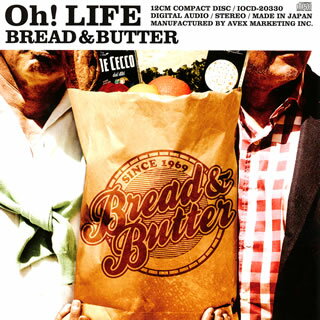 【国内盤CD】ブレッド&バター ／ Oh!LIFE