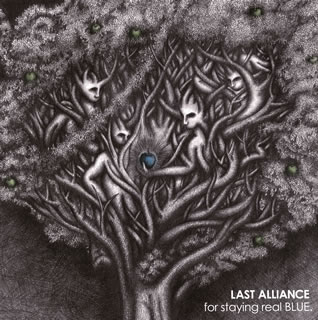 【国内盤CD】LAST ALLIANCE ／ for staying real BLUE.