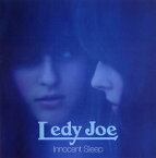 【国内盤CD】LEDY JOE(レディ・ジョー) ／ Innocent Sleep