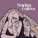 【国内盤CD】【新品】ソーイング・パターン / ソーイング・パターン