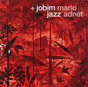 【国内盤CD】【新品】マリオ・アヂネー / プラス・ジョビン・ジャズ