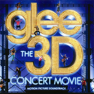 【国内盤CD】「glee ／ グリー ザ・コンサート 3Dムービー」