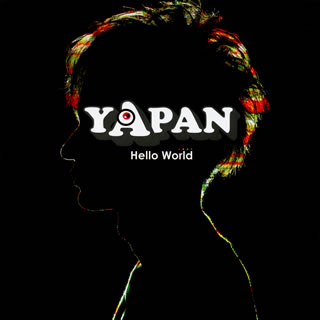 【国内盤CD】YAPAN ／ Hello World