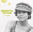 【国内盤CD】【新品】ベルジッタ・ヴィクトール / ソー・ハッピー