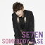 ڹCDSE7EN  SOMEBODY ELSE [CD+DVD][2]