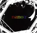 【国内盤CD】ナノ ／ nanoir