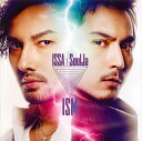 【国内盤CD】ISSA×SoulJa ／ ISM [CD+DVD][2枚組]