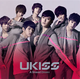 【国内盤CD】U-KISS ／ A Shared Dream [CD+DVD][2枚組]