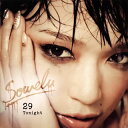 【国内盤CD】Sowelu ／ 29 Tonight [CD+DVD][2枚組]