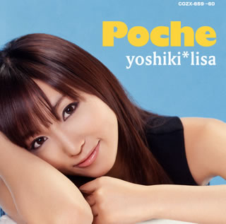 【国内盤CD】yoshiki*lisa ／ Poche [CD+DVD][2枚組]