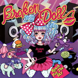 【国内盤CD】Broken Doll ／ Reach For The Sky