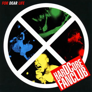 【国内盤CD】【新品】HARDCORE FANCLUB ／ FOR DEAR LIFE