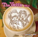 【国内盤CD】【新品】The Vossa vol.1
