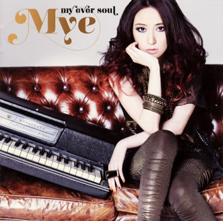 【国内盤CD】Mye ／ my ever soul