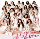 【国内盤CD】E-Girls ／ One Two Three [CD+DVD][2枚組]
