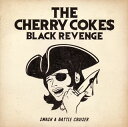 【国内盤CD】THE CHERRY COKE$ ／ BLACK REVENGE
