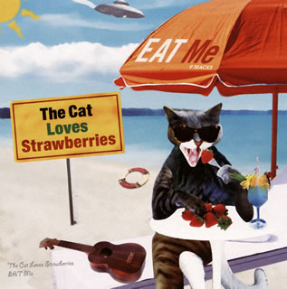 【国内盤CD】The Cat Loves Strawberries ／ EAT Me