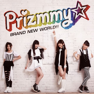 ڹCDPrizmmy  BRAND NEW WORLD!! [CD+DVD][2]