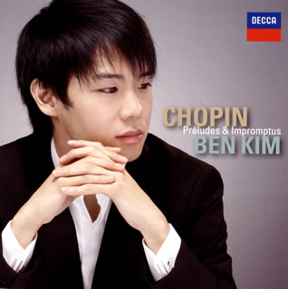 Composer: Ra Line - 【国内盤CD】【新品】ショパン:前奏曲集&即興曲集 ベン・キム(P)