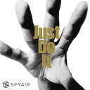 【国内盤CD】SPYAIR ／ Just Do It