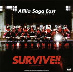 【国内盤CD】アフィリア・サーガ・イースト ／ SURVIVE!! [CD+DVD][2枚組]