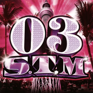 【国内盤CD】【新品】S.T.M ／ 03