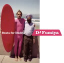 【国内盤CD】【新品】DJ Fumiya / Beats for Daddy