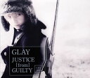 【国内盤CD】GLAY ／ JUSTICE from GUILTY CD DVD 2枚組