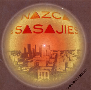 【国内盤CD】【新品】NAZCA&SASAJIES ／ ゴールデン☆ベスト