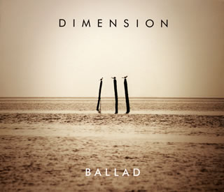 【国内盤CD】【新品】DIMENSION ／ BALLAD