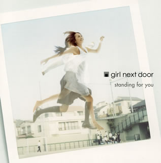 【国内盤CD】girl next door ／ standing for you [CD+DVD][2枚組]