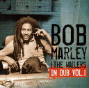 【国内盤CD】【新品】ボブ・マーリー&ザ・ウェイラーズ / イン・ダブ VOL.1