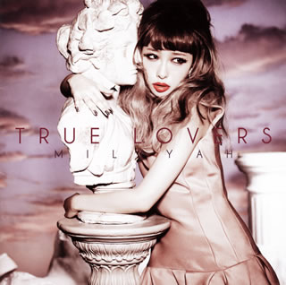 【国内盤CD】加藤ミリヤ ／ TRUE LOVERS