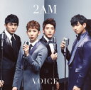 【国内盤CD】2AM ／ VOICE