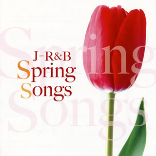 ڹCDJ-R&BSpring Songs