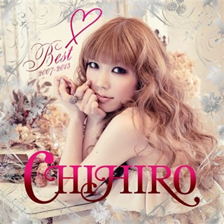 【国内盤CD】CHIHIRO ／ BEST 2007-2013