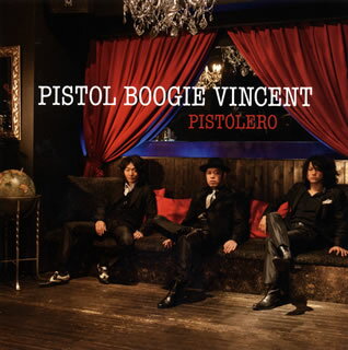 PISTOL BOOGIE VINCENT ／ PISTOLERO