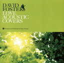 【国内盤CD】【新品】Super Natural / DAVID FOSTER LOVE ACOUSTIC COVERS