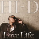 【国内盤CD】【新品】HI-D / Love Life